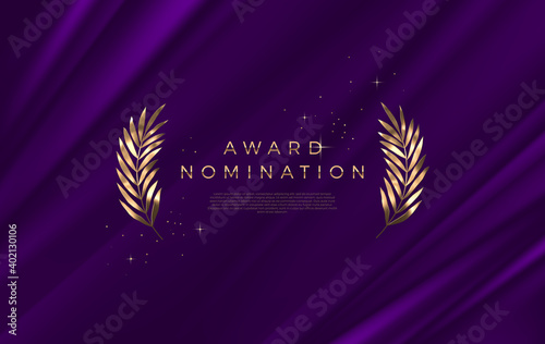 Award nomination - design template. Golden branches on a purple cloth background. Award sign with golden leaves. Vector illustration.