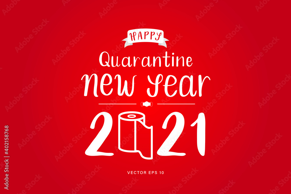 Happy Quarantine new year 2021 hand drawn text in red background 