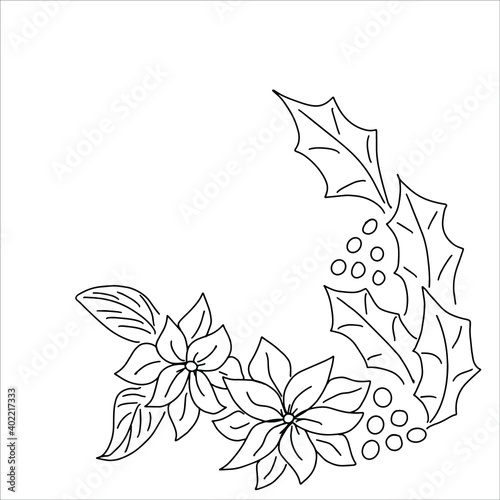 Holy ilex aquifolium hand drawn Christmas tree plant branch New Year or Easter element. Black white background holly berry xmas illustration. Floral flower outline greeting card design.