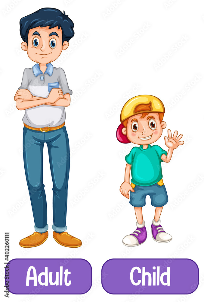 Opposite words with adult and child Opposite words with adult and child