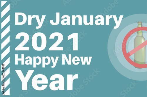 Dry January 2021- Happy New Year vector illustration