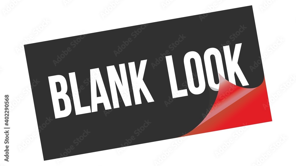 BLANK LOOK text on black red sticker stamp. BLANK LOOK text on black red sticker stamp.