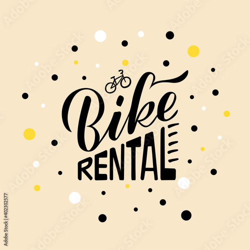 Vector illustration of bike rental brush lettering for banner, leaflet, poster, clothes, logo, advertisement design. Handwritten text for template, signage, billboard, printing, price list, flyer
