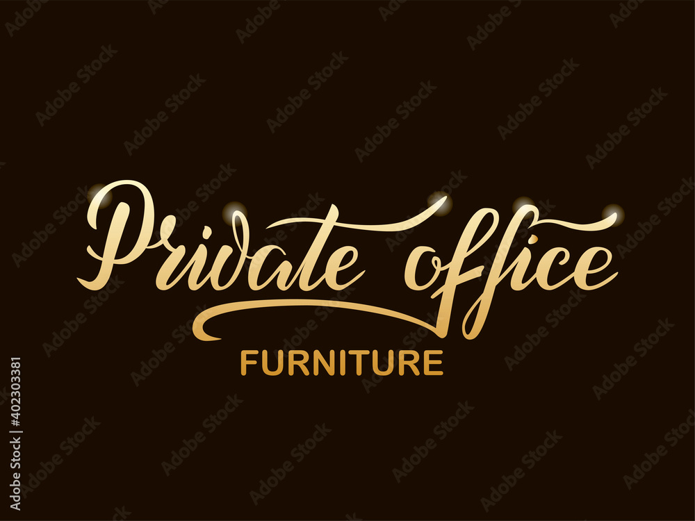 Vector illustration of private office lettering for banner, leaflet, poster, logo, advertisement, price list, web design. Handwritten text for template, signage, print, flyer of furniture shop