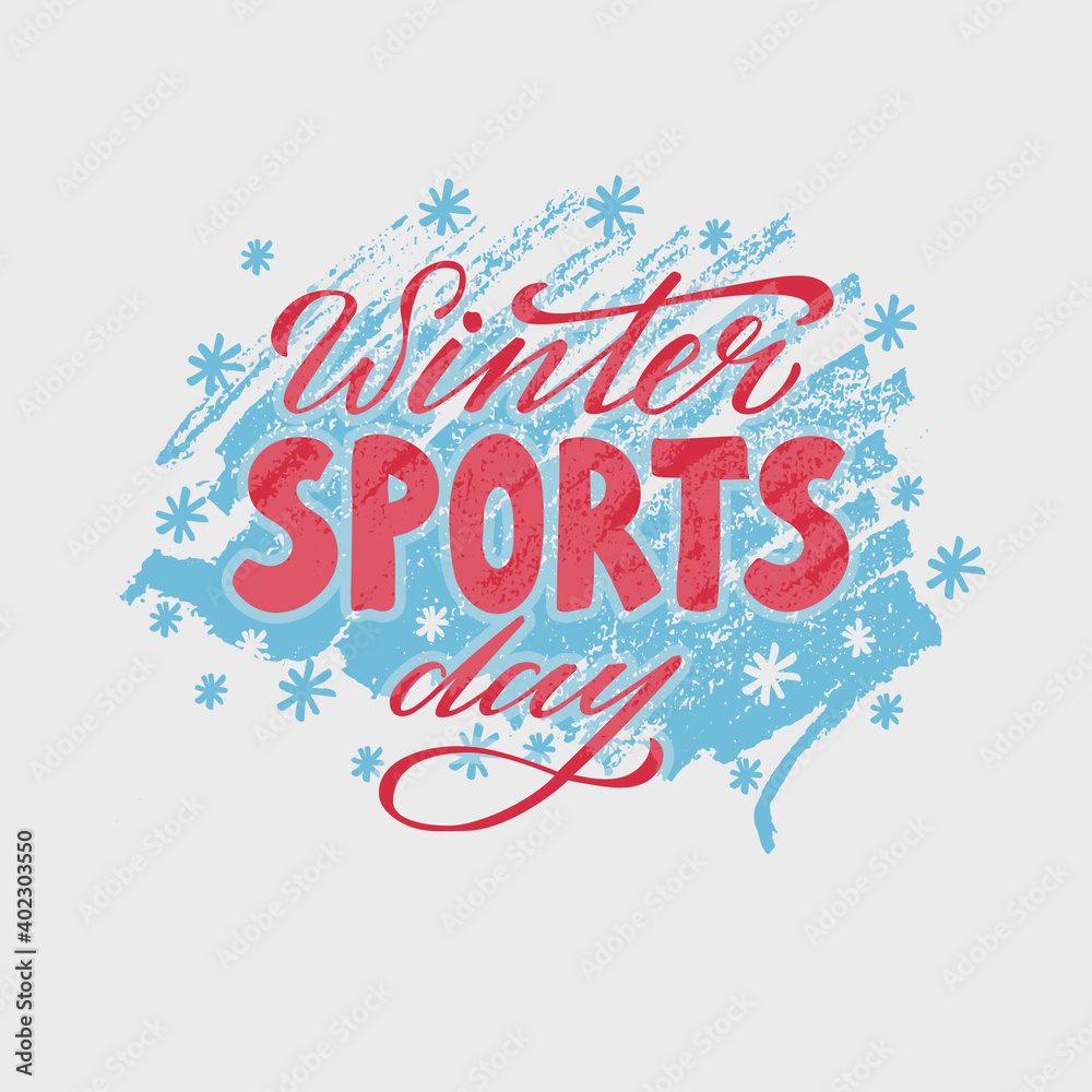 Vector illustration of winter sports day lettering for banner, poster, greeting card, shop advertisement, souvenirs design. Handwritten colorful text for web or print
