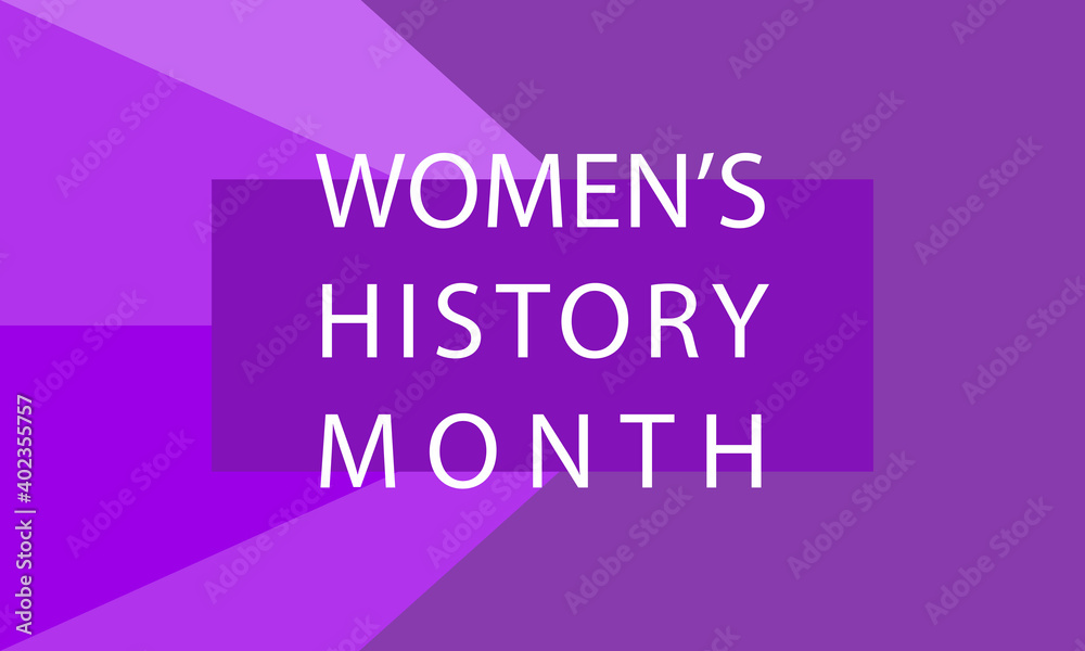 Women's History Month - card, poster, template, background