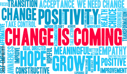 Change Is Coming Word Cloud