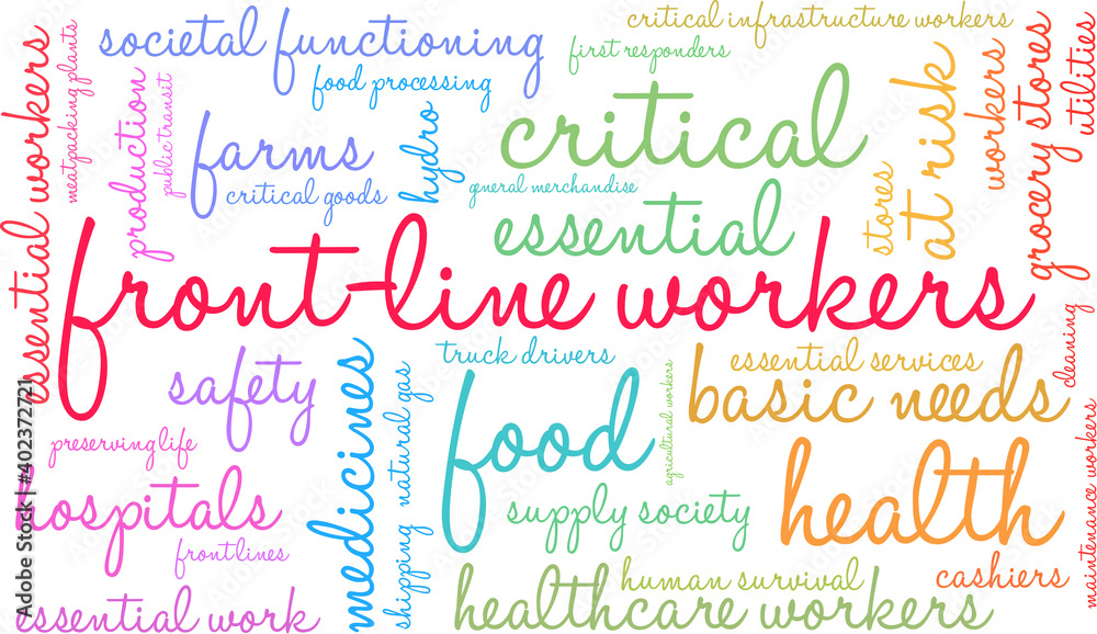 Front Line Workers Word Cloud on a white background. Front Line Workers Word Cloud on a white background.