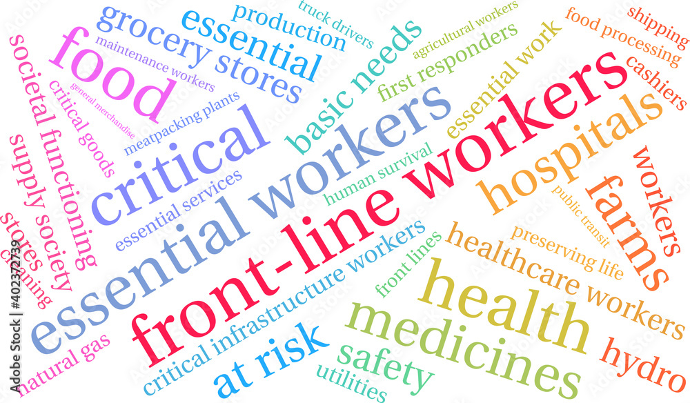 Front Line Workers Word Cloud on a white background. Front Line Workers Word Cloud on a white background.