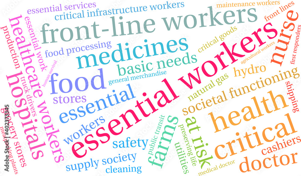 Essential Workers Word Cloud on a white background. Essential Workers Word Cloud on a white background.