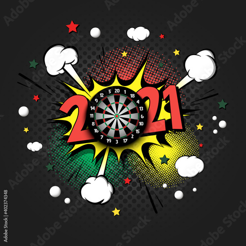 New Year numbers 2021 and dartboard in pop art style. Comic text on speech bubbles background. Sound effect. Design Pattern for greeting card, banner, vintage comics, poster. Vector illustration