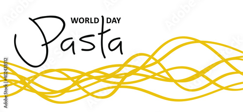Word pasta day, Italian food such as: spaghetti, vermicelli, rotini, fusili, tortellini, linguini, conchiglie, fettucine, penne, capellini. Traditional Italian dish. Flat vector sign.