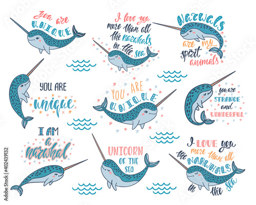 Set of hand drawn cute funny narwhals with inspirational quotes. Doodle whales.