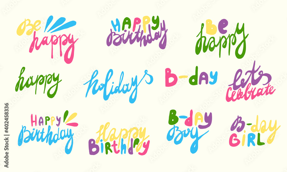 Birthday greeting card templates. Vector illustration isolated on white background. Lettering for sticker pack, greeting card, party stuff, school banner or poster Birthday greeting card templates. Vector illustration isolated on white background. Lettering for sticker pack, greeting card, party stuff, school banner or poster