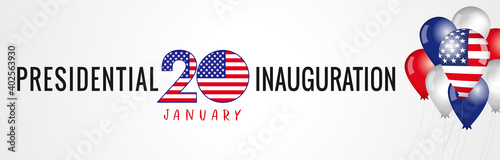 Presidential Inauguration USA 2021, January 20 poster. Social distancing concept US president inauguration with text and balloons with flag. Isolated vector graphic design photo