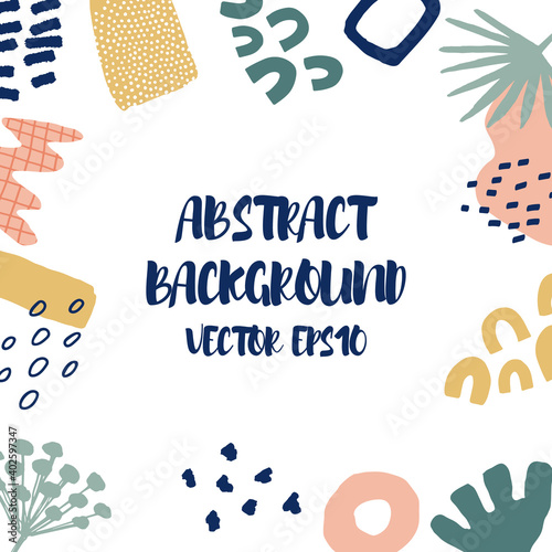 Abstract background in trendy style with botanical and geometric elements, textures. Natural pastel colours. . Vector illustration. Design for social media posts or web banners.