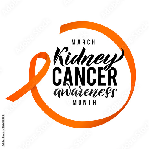Vector Kidney Cancer Awareness Calligraphy Poster Design. Stroke Orange Ribbon. March is Cancer Awareness Month