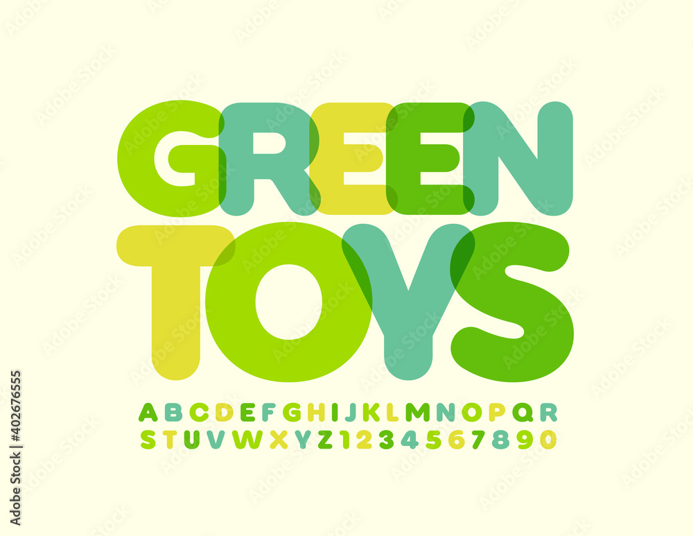 Vector eco concept Green Toys. Creative style Font. Decorative Alphabet Letters and Numbers set