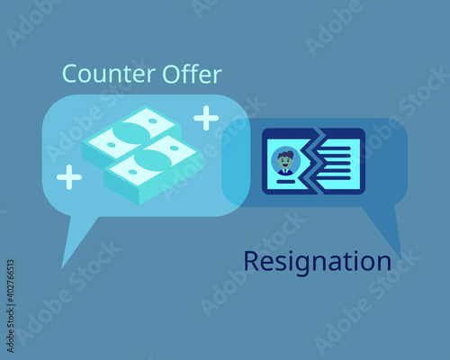 employee want to resign but get counter offer to stay vector