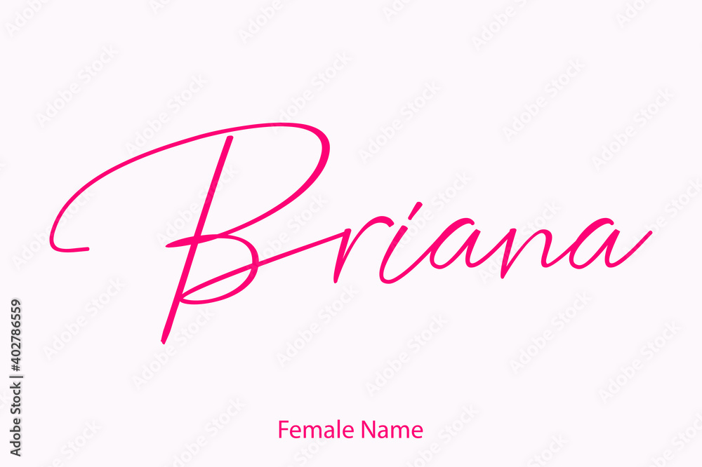 Briana Female name - in Stylish Lettering Cursive Typography Text Light Pink Background