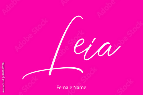 Foto Leia Female name - in Stylish Lettering Cursive Typography Text on Pink Backgro