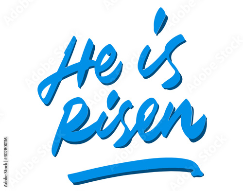 He is risen