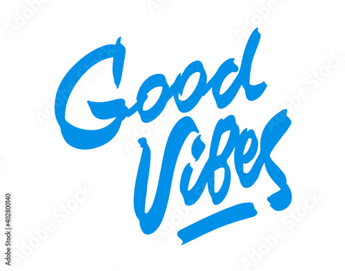 Good vibes