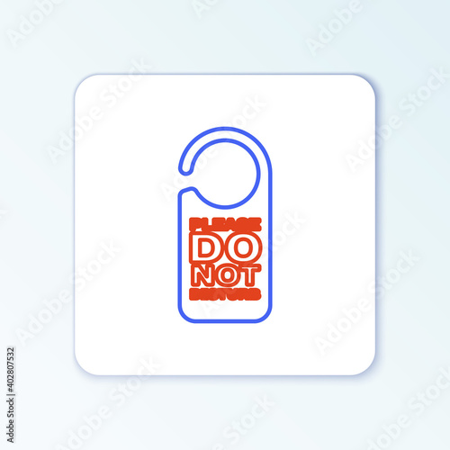 Line Please do not disturb icon isolated on white background. Hotel Door Hanger Tags. Colorful outline concept. Vector.