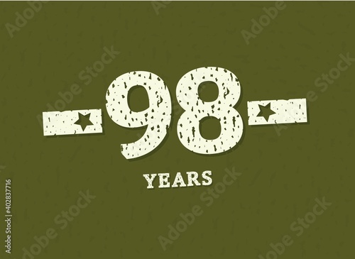 98 years anniversary with badge military, grunge pattern. Army design with star on green camouflage background. Vector perfect for any military labels, posters and armed force etc.