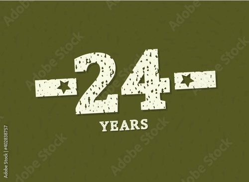 24 years anniversary with badge military, grunge pattern. Army design with star on green camouflage background. Vector perfect for any military labels, posters and armed force etc.