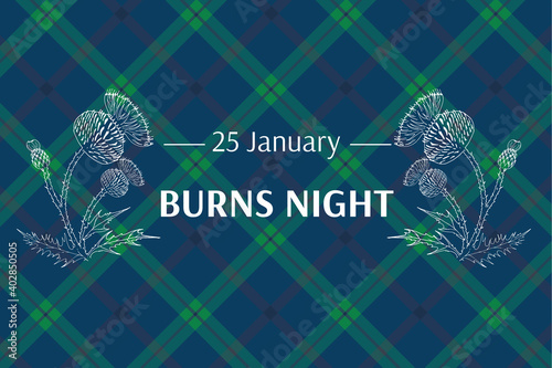 Burns night supper card. Thistle on tartan background. Burns Night - national holiday in Scotland. Template for invitation, poster, flyer, banner, etc. photo