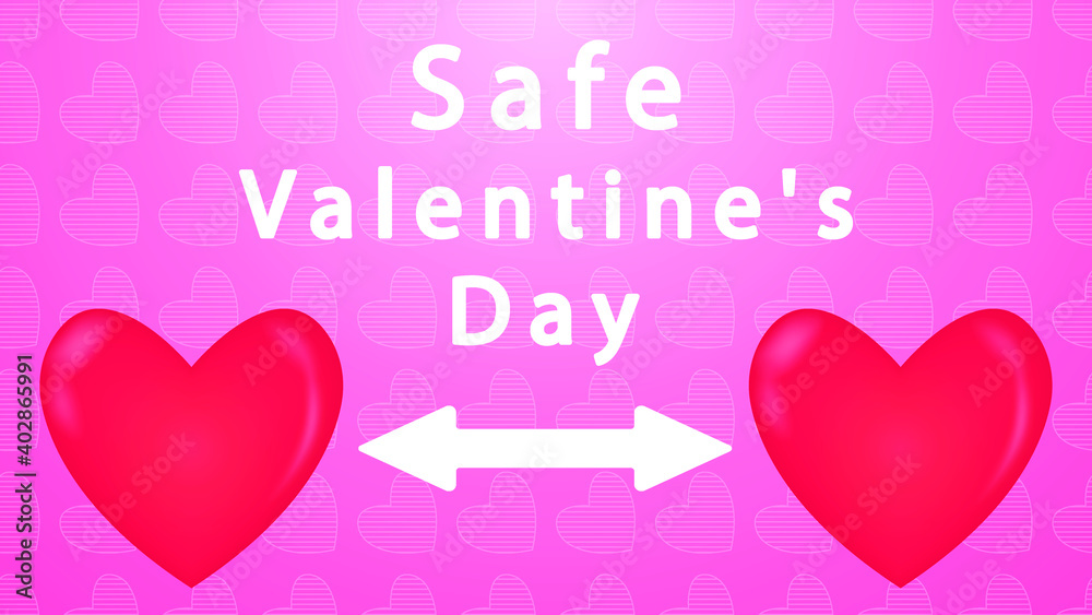 Keep a safe distance while celebrating Valentine's Day.