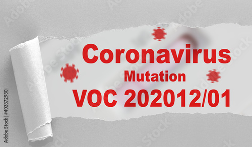 The UK Variant of corona virus  VOC-202012/01 (also known as B117) - dangerous because more infectious - Concept photo