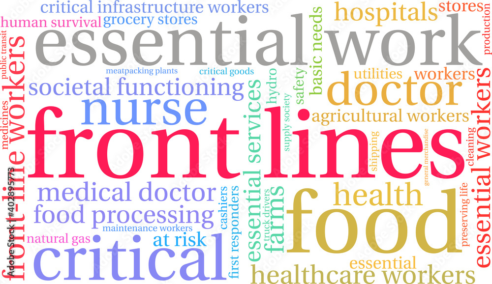 Front Line Workers word cloud on a white background. Front Line Workers word cloud on a white background.