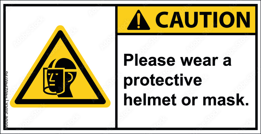 Caution please wear a protective helmet or mask. Caution please wear a protective helmet or mask.