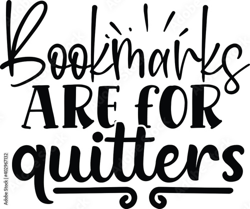 Bookmarks Are For Quitters  photo