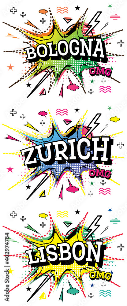 Zurich, Lisbon and Bologna Comic Text Set in Pop Art Style.