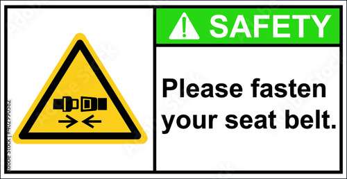 For safety Please fasten your seat belt.