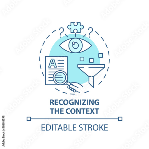 Recognizing context concept icon. Media literacy elements idea thin line illustration. Perceiving context. Cognitive processes. Vector isolated outline RGB color drawing. Editable stroke