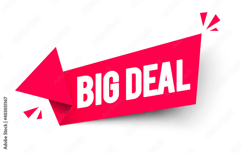 Vector Illustration Big Deal Arrow Label Vector Illustration Big Deal Arrow Label