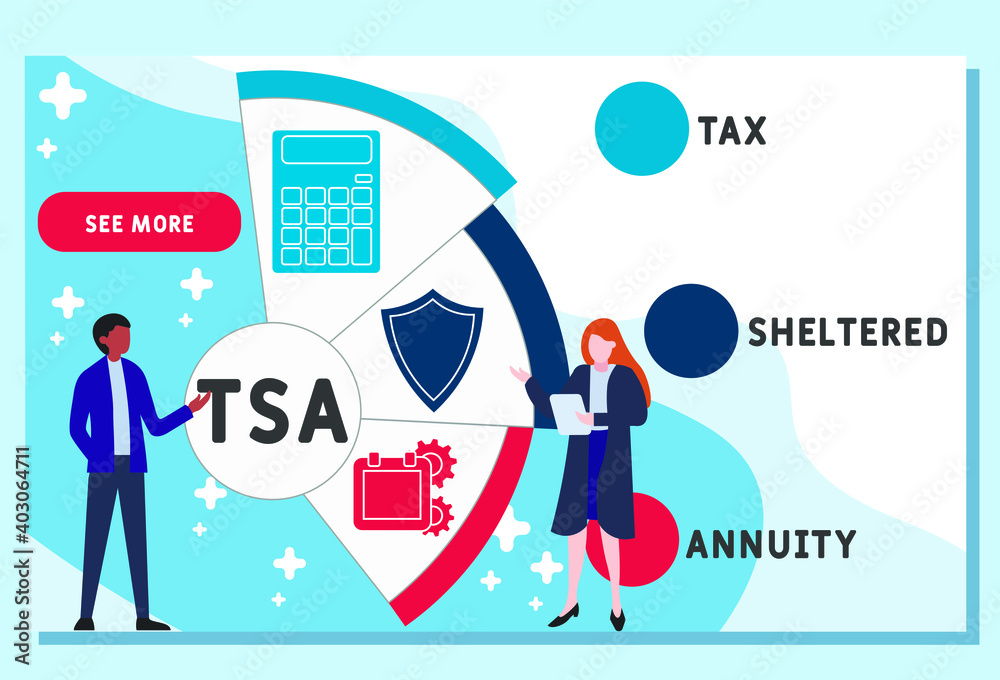 Vector website design template . TSA - Tax Sheltered Annuity acronym. business concept background. illustration for website banner, marketing materials, business presentation, online advertising. Vector website design template . TSA - Tax Sheltered Annuity acronym. business concept background. illustration for website banner, marketing materials, business presentation, online advertising.