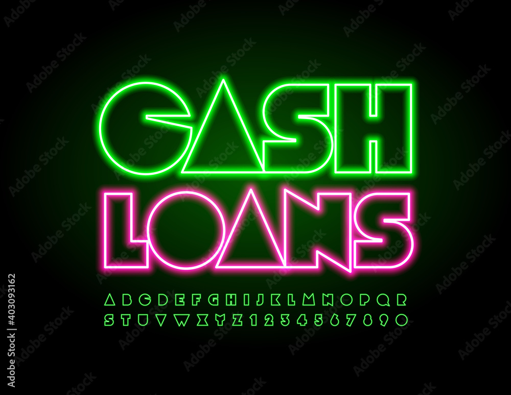Vector neon banner Cash Loans. Glowing Green Font. Abstract Led Alphabet Letters and Numbers set Vector neon banner Cash Loans. Glowing Green Font. Abstract Led Alphabet Letters and Numbers set