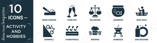 filled activity and hobbies icon set. contain flat wood carving, hang out, balancing, aquarium, boat race, downhill, hydroponics, brewing, barbeque, dish washing icons in editable format..