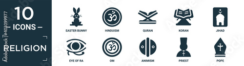 filled religion icon set. contain flat easter bunny, hinduism, quran, koran, jihad, eye of ra, om, animism, priest, pope icons in editable format..