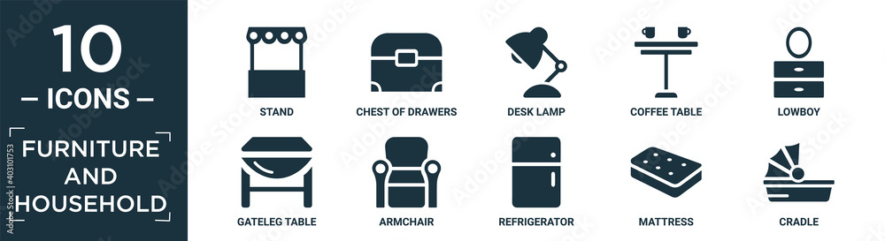 Obraz premium filled furniture and household icon set. contain flat stand, chest of drawers, desk lamp, coffee table, lowboy, gateleg table, armchair, refrigerator, mattress, cradle icons in editable format..