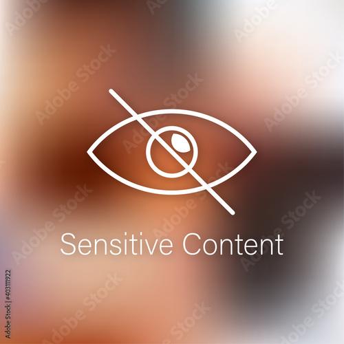 Sensitive photo content. Inappropriate content. Internet safety concept. Attention Sign. Vector stock illustration. photo