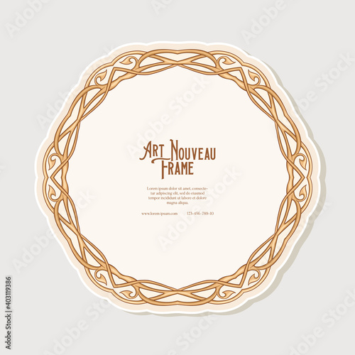 Cercle label, decorative frame, border in art nouveau style, vintage, old, retro style. Tamplate good for product label with place for text. Vector illustration