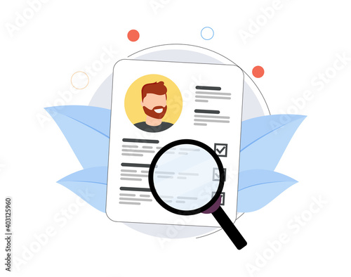 Curriculum vitae or CV and magnifying glass. Concept of professional staff recruitment, job application, hiring.