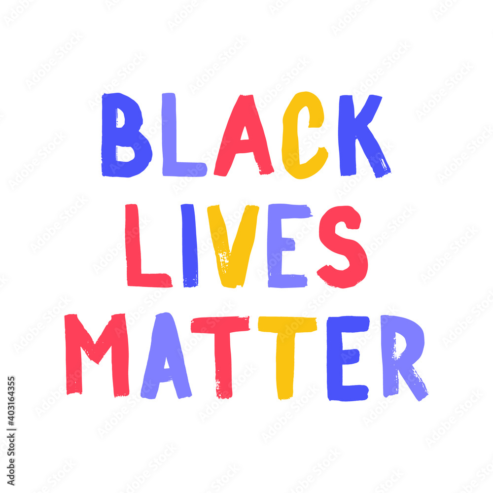 Black lives matter poster. Social media content banner anti racism. Hand-drawn calligraphy artwork