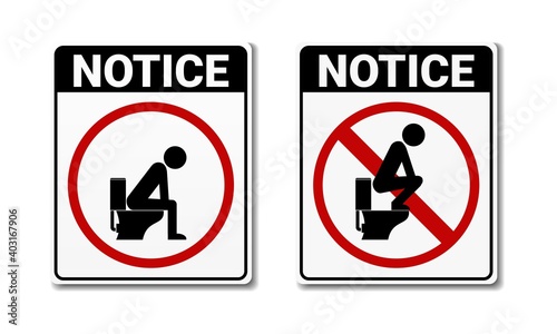 No, and permit toilet sign. Dont step on the toilet seat. Do not squat on the toilet and sitting on toilet banner sign. Illustration vector